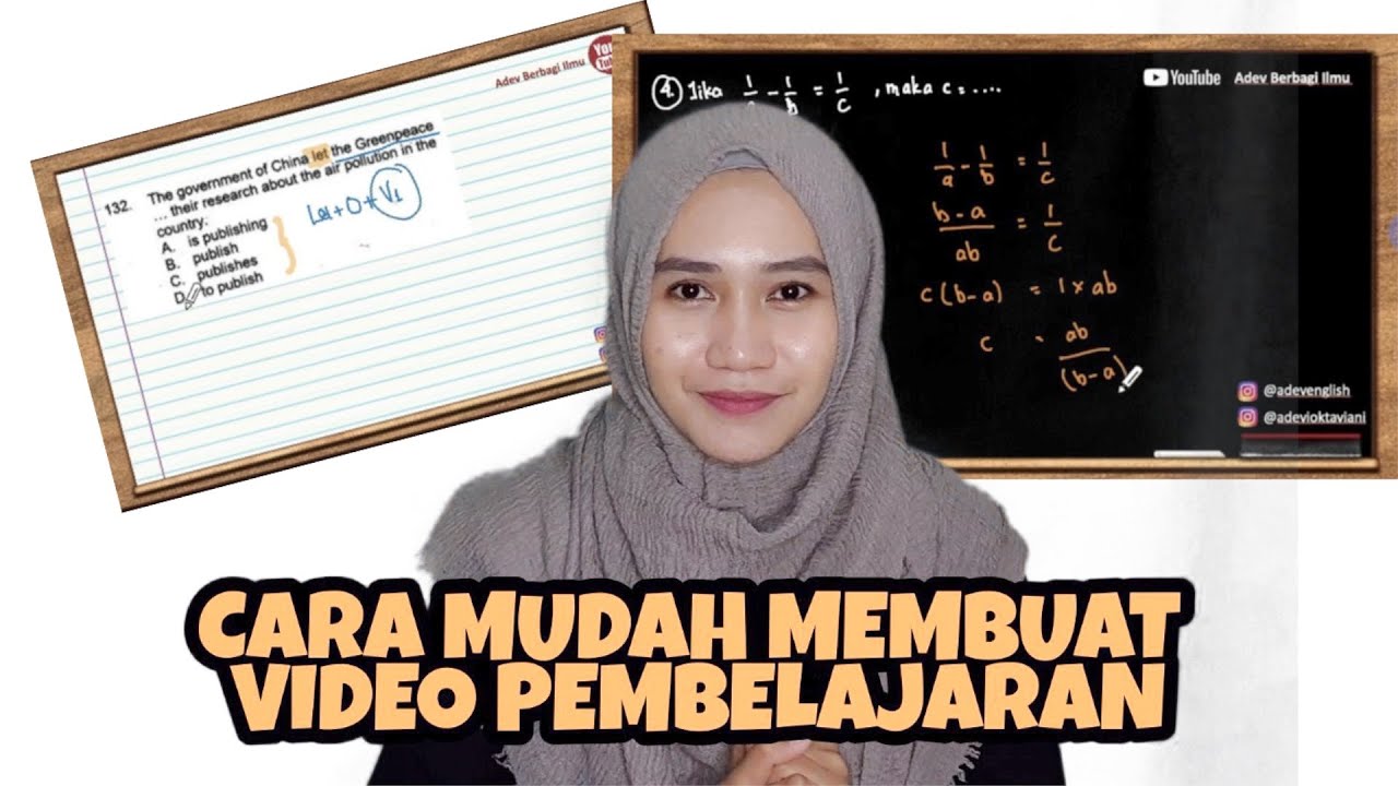 CARA MUDAH MEMBUAT VIDEO PEMBELAJARAN - YouTube