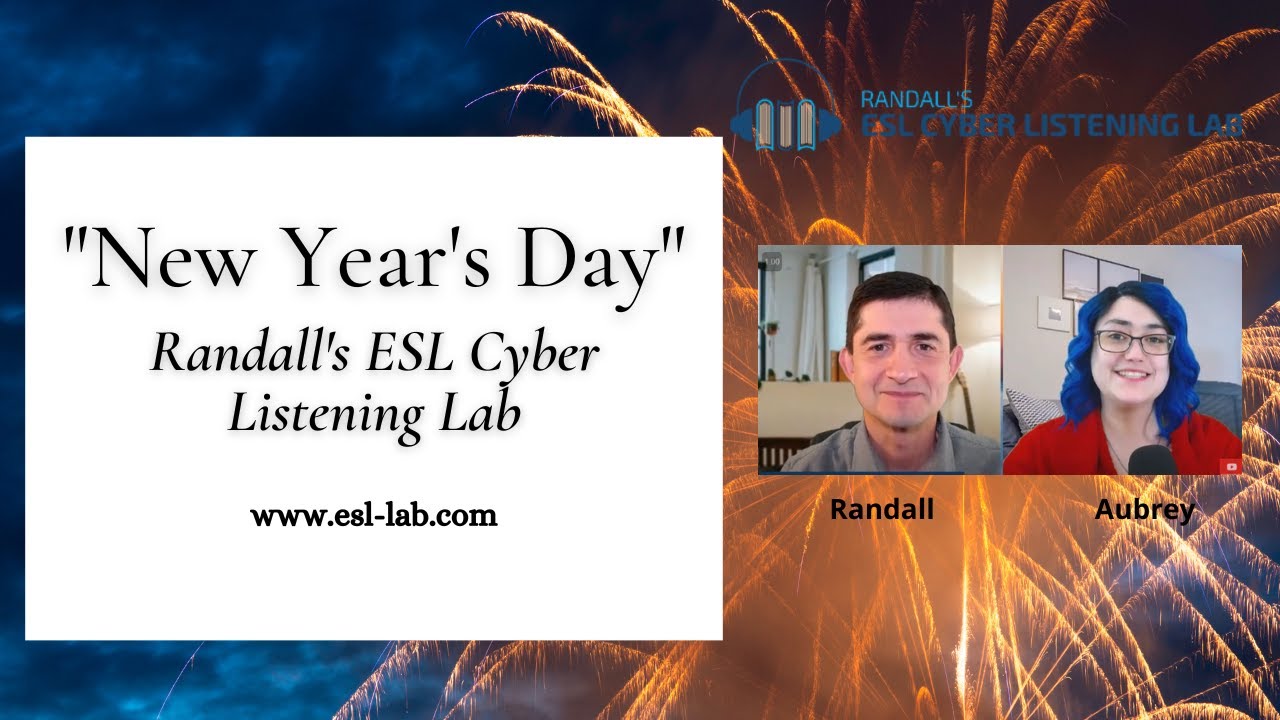 New Year's Day - Randall's ESL Cyber Listening Lab - YouTube