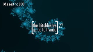 The hitchhikers guide to trance Vol. 27