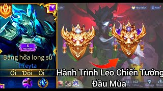 Hành Trình Leo Ctg Đầu Mùa/Top BXT Preyta (Part1)