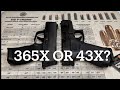 SIG & GLOCK: P365X vs 43X - which one is right for YOU?