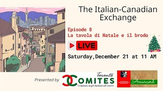 The Italian Canadian Exchange: a tavola per Natale