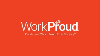 Intro to WorkProud®