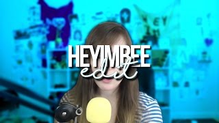 heyimbee edit