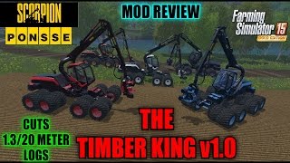 Farming Simulator 15 - The Timber King v1.0 "Mod Review"