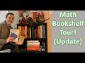 Mathematics Bookshelf Tour! (Update 2024)