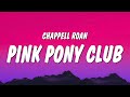 Chappell Roan - Pink Pony Club (Lyrics)