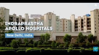 Apollo Hospital Delhi, Indraprastha Apollo Hospital Delhi Overview Video