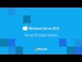 Windows Server 2012 #AchieveMore set up Storage Spaces