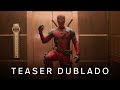 Deadpool & Wolverine | Teaser Oficial Dublado