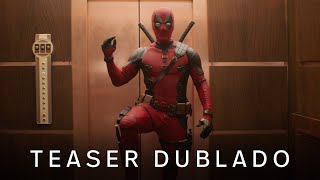 Deadpool & Wolverine | Teaser Oficial Dublado