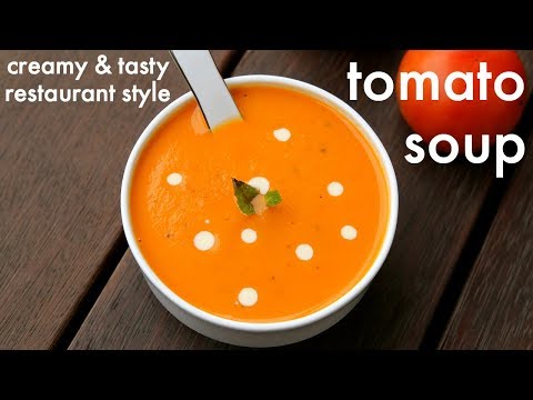 tomato soup recipe | cream of tomato soup | टमाटर सूप रेसिपी | tomatoe soup recipe tomato soup recipe | cream of tomato soup | टमाटर सूप रेसिपी | tomatoe soup recipe