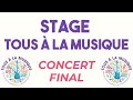 Stage Tous à la musique 2024 - CONCERT FINAL