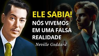 Você Está Preso Em Uma Simulação: Veja Como Sair Dela - Neville Goddard