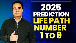 How Will 2025 Be for Life Path Numbers 1 to 9 | Numerology Predictions by Rohit Mrwah