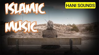 Islamic Background Music - Background Nasheed (No Copyright Music) - NCS