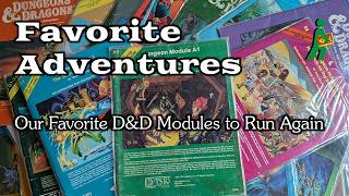 Forever Adventures | Our Favorite D&D Modules to Run Again | Wandering DMs S08 E15