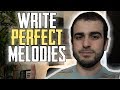 5 Methods for Writing Perfect Melodies