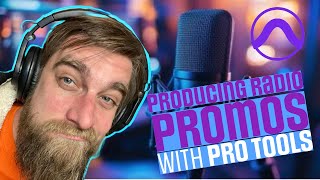 How to Make a 30 Second RADIO STATION PROMO from START to FINISH in PRO TOOLS!