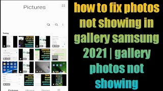 how to fix photos not showing in gallery samsung  problem | gallery pictures not showing Samsung