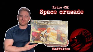 Retro 40K: Space Crusade (how) I started!