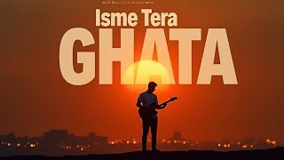 Isme Tera Ghata - Ali Rehman | Cover Music Video | Acoustic Guitar