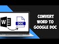 How to Convert Word to Google Doc without Loss of Formatting