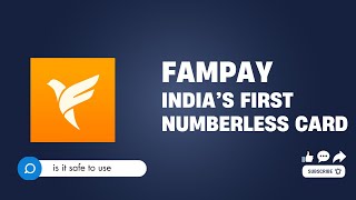 Fampay detailed review! How to use it? is it safe??