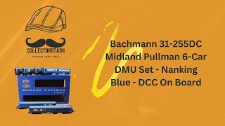 Bachmann 31-255DC Midland Pullman 6-Car DMU Set - Nanking Blue - DCC On Board