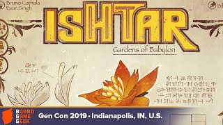 Ishtar: Gardens of Babylon game overview at Gen Con 2019