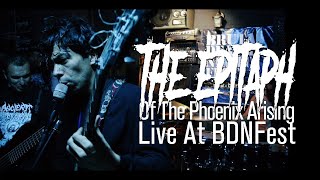 Ancient Necropsy: The Epitaph of the Phoenix Arising (Live at BDNfest)