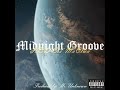 Midnight Groove(HBD Sis' MaOlwa) by Mr. Unknown