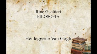 Rino Gualtieri - FILOSOFIA - Heidegger e Van Gogh (Audio) - Circolo Filologico - 2024