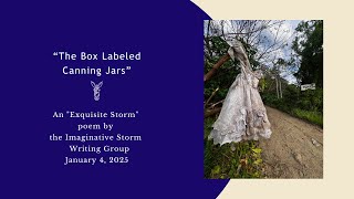 Exquisite Storm: The Box Labeled Canning Jars