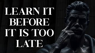 BE UNSHAKEABLE — 5 Stoic Life Lessons Men Learn Too Late In Life