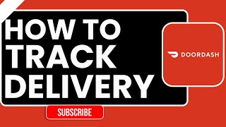 How to Track DoorDash Delivery | Live Order Tracking & Driver ETA (Android, iPhone & Web 2026)