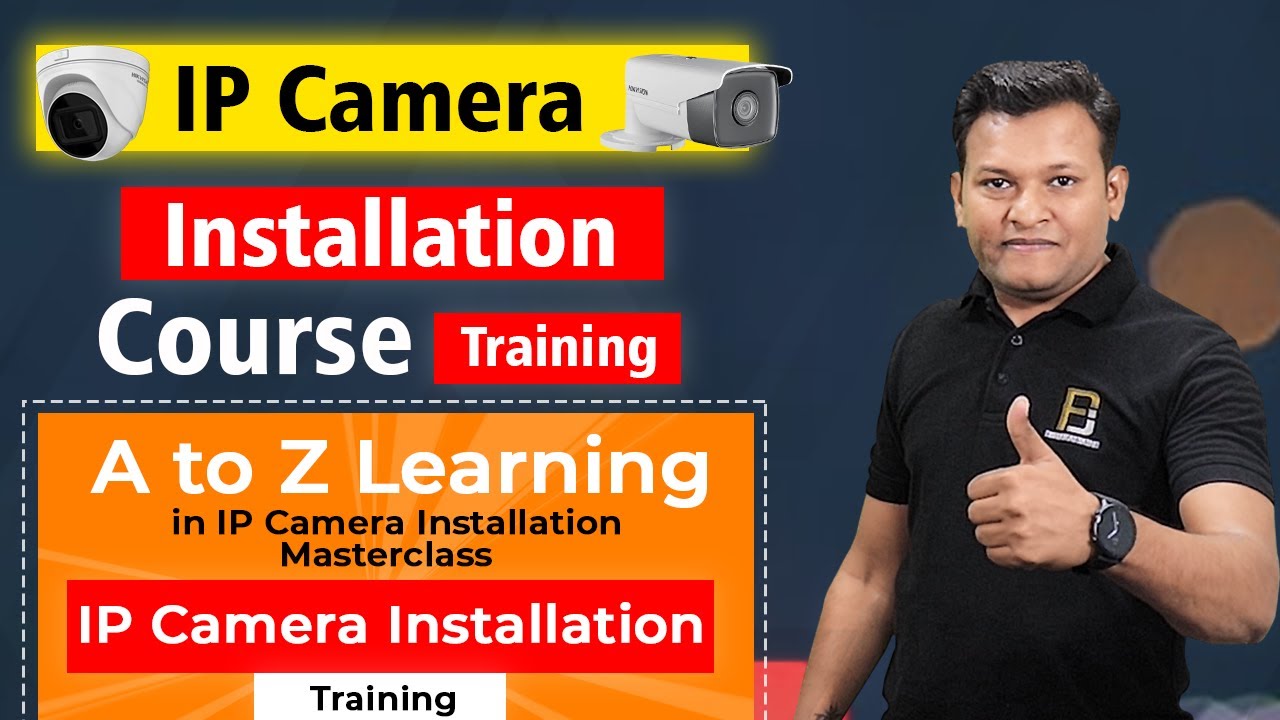 IP Camera Installation Course | Learning & Training With Me | Bharat ...