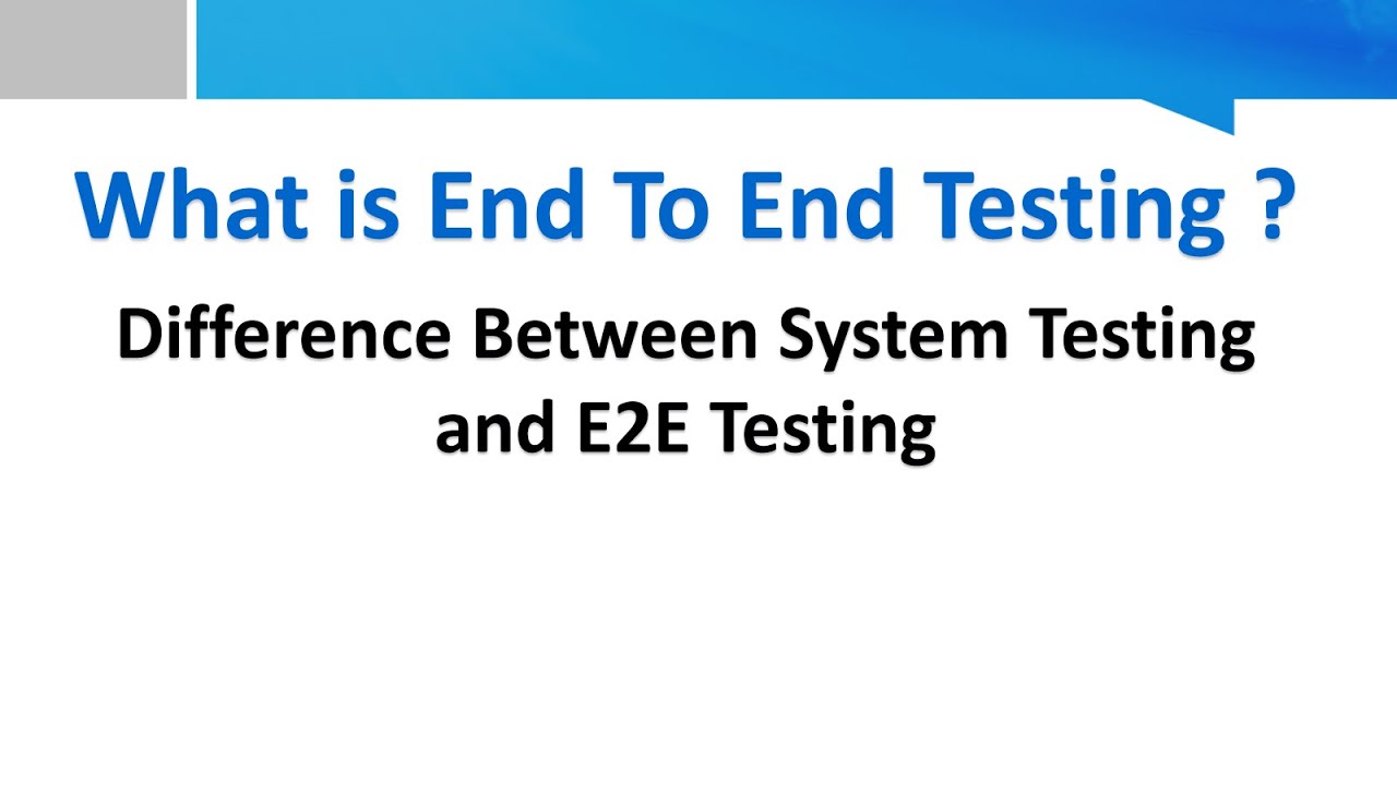 End to end testing. End to end тестирование. What is end-to-end Testing?. End to end Test web.