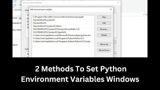 2 Methods To Set Python Environment Variables Windows 10/ Python Path Environment Variable