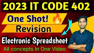 Electronic Spreadsheet One Shot video | class 10 Information technology code 402