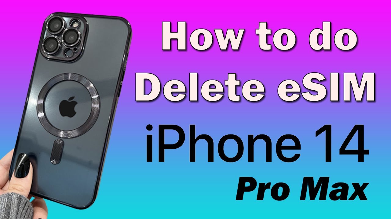 How To Delete ESIM On IPhone 14 Pro Max Or How To Remove ESIM From ...