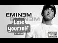 Eminem  - Lose yourself  (4k lyrics )