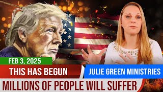 Julie Green PROPHETIC WORD✝️💖 [THIS HAS BEGUN] MILLIONS OF PEOPLE WILL SUFFER | Prophetic Word