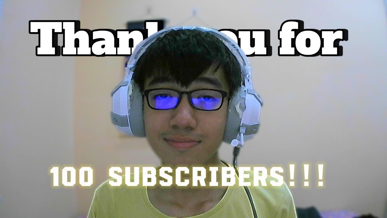 Thank You For 100 Subscribers Youtube