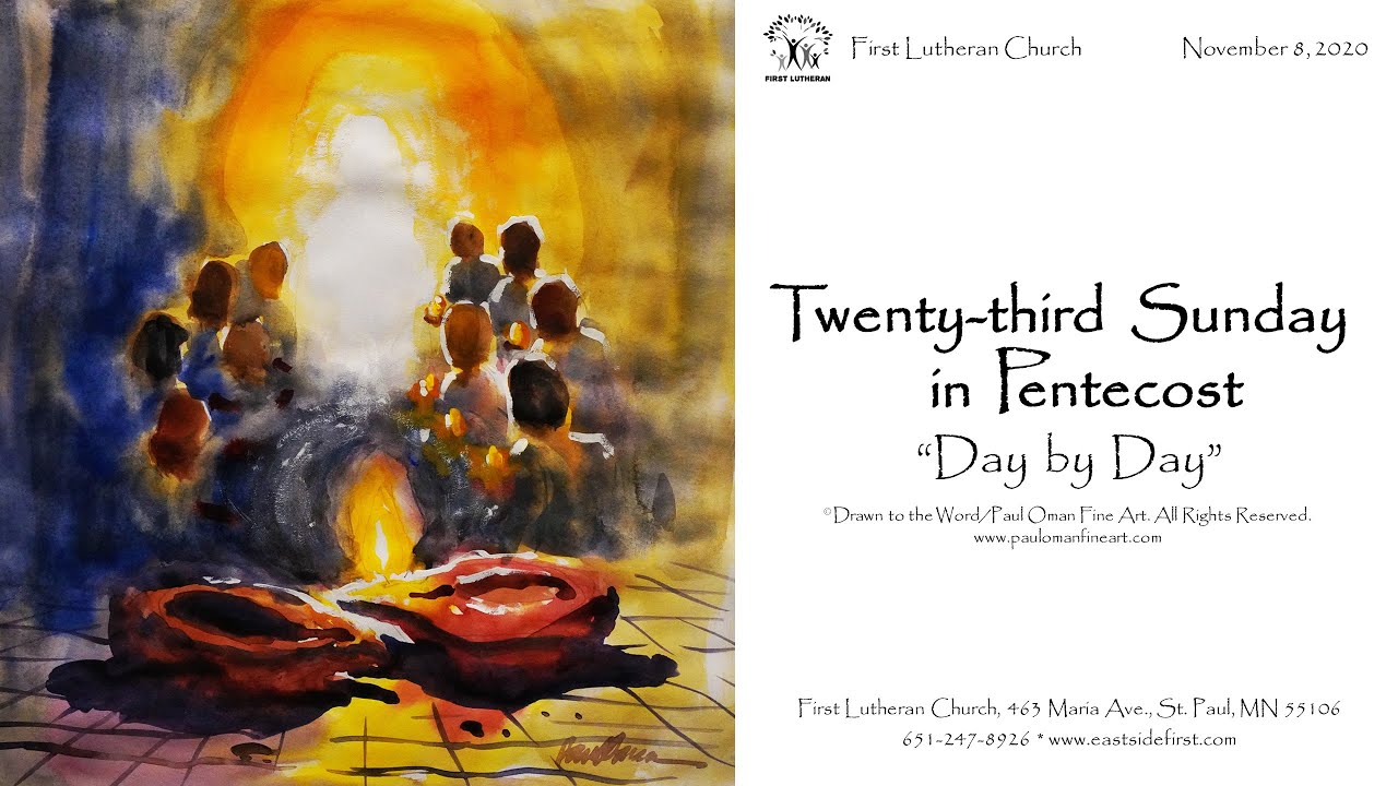 First Lutheran Church 23rd Sunday In Pentecost - YouTube