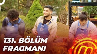 MASTERCHEF TÜRKİYE 131. BÖLÜM FRAGMANI | MASTERCHEF KONYA'DA!