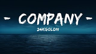 24KGoldn - Company (Lyrics) ft. Future  | lyrics Zee Music
