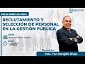 RECLUTAMIENTO Y SELECCIÓN DE PERSONAL EN LA GESTIÓN PÚBLICA | CURSO GRATUITO Y COMPLETO