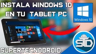 Como Instalar Windows 10 En Tablet PC Desde un USB - Paso a Paso | En Español