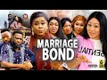 MARRIAGE BOND COMPLETE SEASON 1&2  (New Trending Movie) Uju Okoli/Chinenye Ubah 2022 Latest Movie